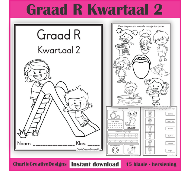 Graad R kwartaal 2 – Charlie Creative Designs