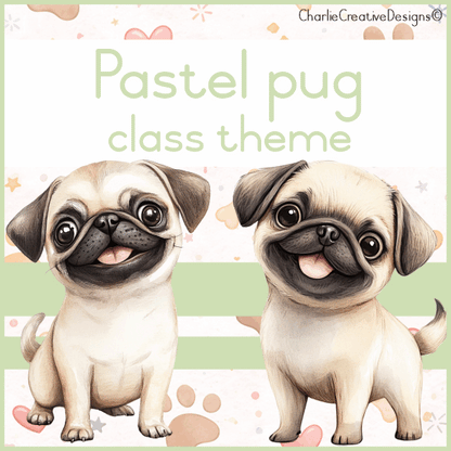 Pastel pug classroom theme