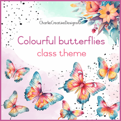 Colourful butterflies classroom theme